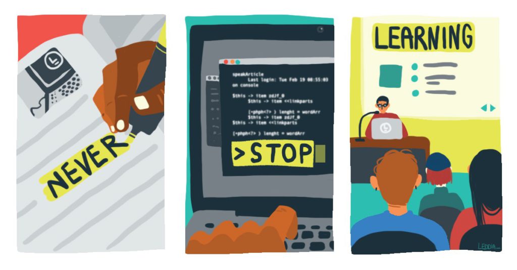Three part illustration "Never. Stop. Learning"