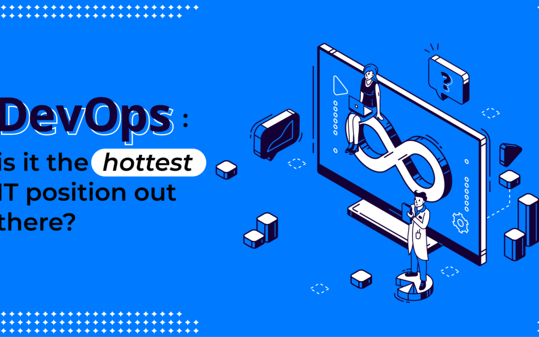 Is DevOps the hottest IT position out there?